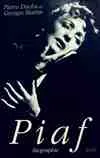 Piaf. Biographie