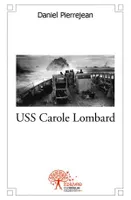 USS Carole Lombard, roman