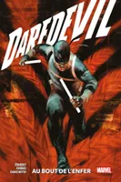 4, Daredevil T04 : Au bout de l'Enfer