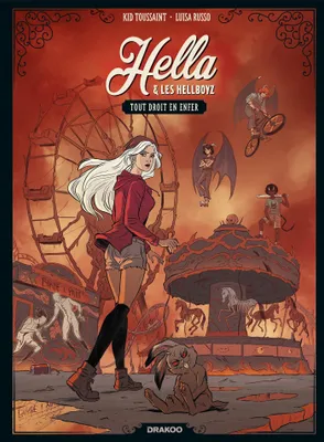 Hella & les hellboyz, 1, Hella et les Hellboyz - vol. 01/2, Tout droit en enfer