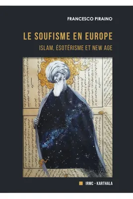 Le soufisme en Europe, Islam, Ésotérisme et New Age