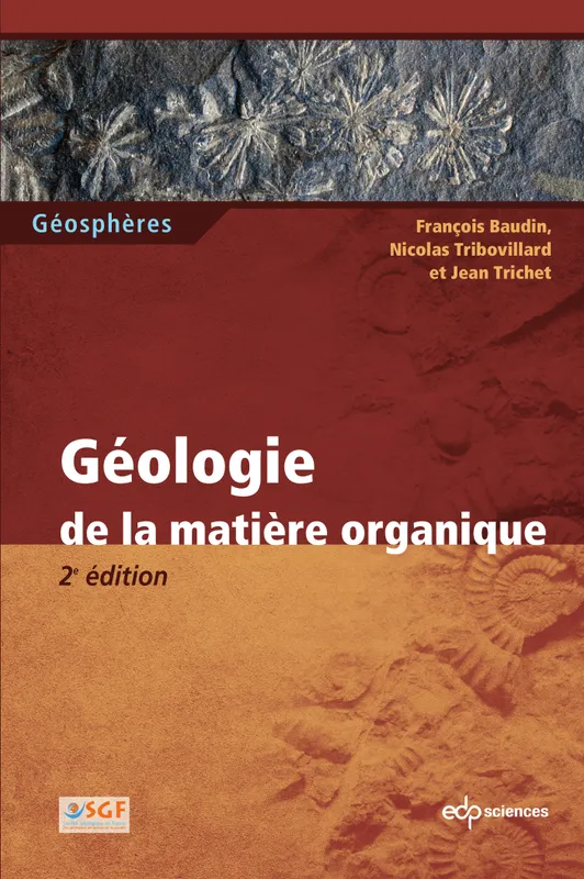 Livres Sciences et Techniques Sciences de la Vie et de la Terre geologie de la matiere organique De Wever, Patrick