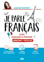 Je parle français avec Madame à Paname, Débutant - FLE A1-A2
