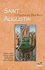 Saint Augustin, Le Passeur des Deux Rives