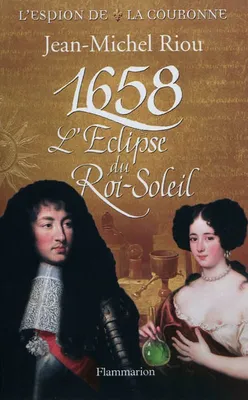 1658 L'Éclipse du Roi Soleil