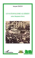 Le nationalisme algérien selon Benjamin Stora