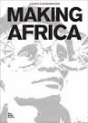 Making Africa, A continent of contemporary design
