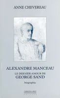 Alexandre Manceau, Le Dernier Amour de George Sand