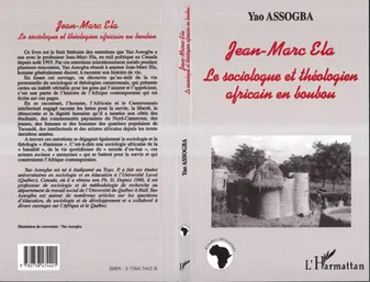 Jean-Marc Ela, Le sociologue et théologien africain en boubou