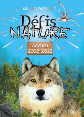 Agenda Défis Nature 2022-2023   Animaux fascinants