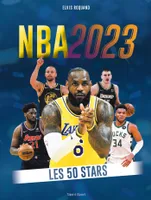 NBA 2023 : Les 50 stars