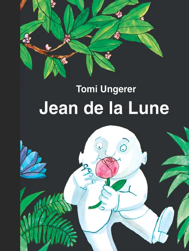 Livres Jeunesse de 3 à 6 ans Albums jean de la lune biblio nouvelle edition Tomi Ungerer