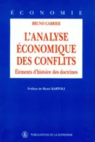 L'analyse économique des conflits, Éléments d'histoire des doctrines