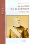 Le général Paul de Ladmirault, un enfant du Poitou sous les aigles impériales