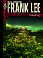 Frank Lee, L'après Alcatraz