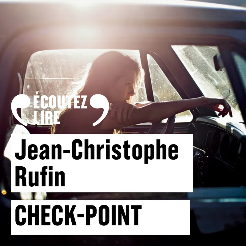Check-point Jean-Christophe Rufin