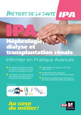 Infirmier en Pratique Avancée - IPA - Mention NDT : Néphrologie, dialyse et transplantation rénale