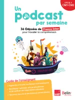 Un podcast par semaine, 36 Odyssées de France Inter pour travailler la compréhension