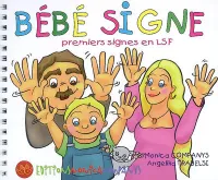 Bébé signe, premiers signes en LSF