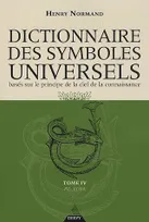 4, Dictionnaire des symboles universels - De fil à Guna (tome 4)
