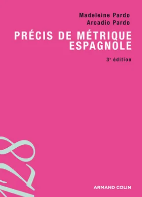 Précis de métrique espagnole - 3e éd., Livre