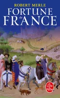 1, Fortune de France (Fortune de France , Tome 1)