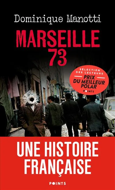 Livres Polar Policier et Romans d'espionnage Marseille 73 Dominique Manotti