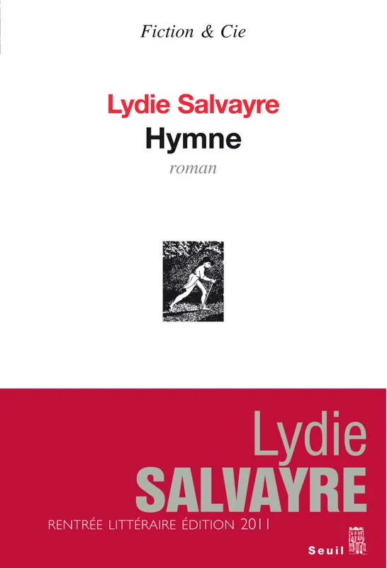 Hymne Lydie Salvayre