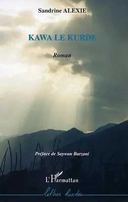 Kawa le Kurde, Roman