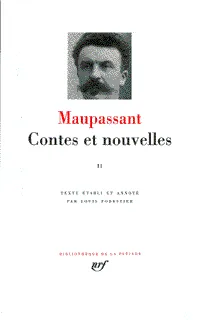 Contes et nouvelles / Maupassant ., 2, Contes et nouvelles. II