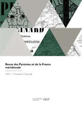 Revue des Pyrénées et de la France méridionale