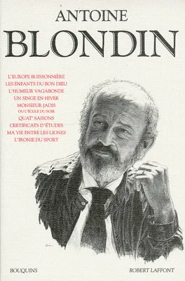 Antoine Blondin - L'Europe buissonnière