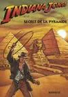 Indiana Jones et le secret de la pyramide - Shell l'été des BD - album promotionnel