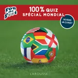 Fou de foot : 100 % quiz spécial Mondial