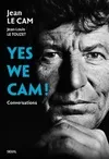 Livres Mer Yes we Cam !, Conversations avec Jean Le Cam Jean-Louis Le Touzet, Jean Le Cam
