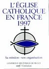 L église catholique en France 1997
