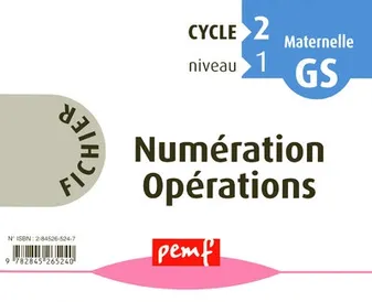 Fichier Numération Opérations Cycle 2 niveau 1 pour GS