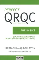 PerfectQRQC, Perfect QRQC, The basics