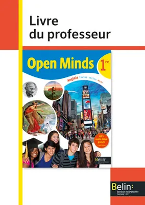 Open Minds 1re toutes séries B1-B2, Livre du professeur