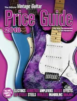 OFFICIAL VINTAGE GUITAR MAGAZINE PRICE GUIDE 2018