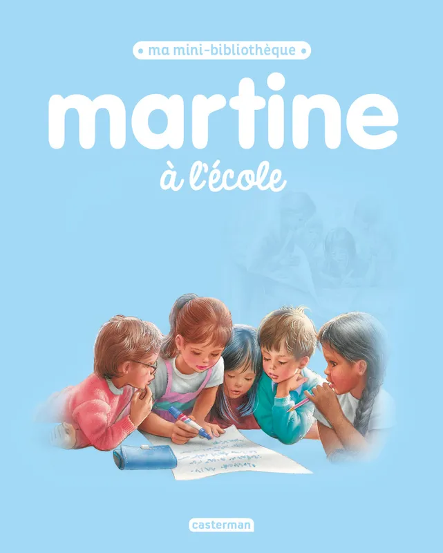 Livres Jeunesse de 3 à 6 ans Albums Ma mini-bibliothèque, 17, Martine à l'école Marcel Marlier, Gilbert Delahaye