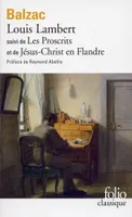 Louis Lambert/Les Proscrits/Jésus-Christ en Flandre