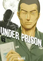 Under Prison - Tome 3 (VF)