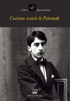 Cahiers Jean Cocteau - Cocteau avant le Potomak