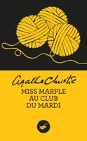 Miss Marple au club du mardi (Nouvelle traduction révisée)