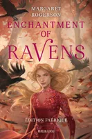 Enchantment of Ravens (édition Faérique)