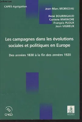 Les campagnes dans les évolutions sociales et politiques en Europe, étude comparée de la France, de l'Allemagne, de l'Espagne et de l'Italie