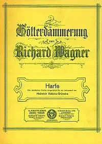 Götterdämmerung, sämtliche Harfenstimmen für 1 Instrument eingerichtet. WWV 86 D. Harp.