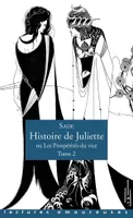 2, Histoire de Juliette, Ou les prospérités du vice