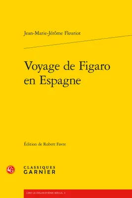 Voyage de Figaro en Espagne